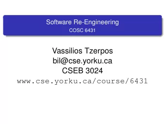 Vassilios Tzerpos  bil@cse.yorku.ca  CSEB 3024  www.cse.yorku.ca/course/6431  The Legacy Dilemma