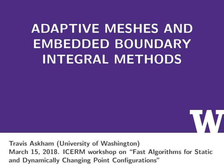 adaptive meshes and embedded boundary integral methods