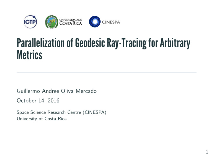 parallelization of geodesic ray tracing for arbitrary