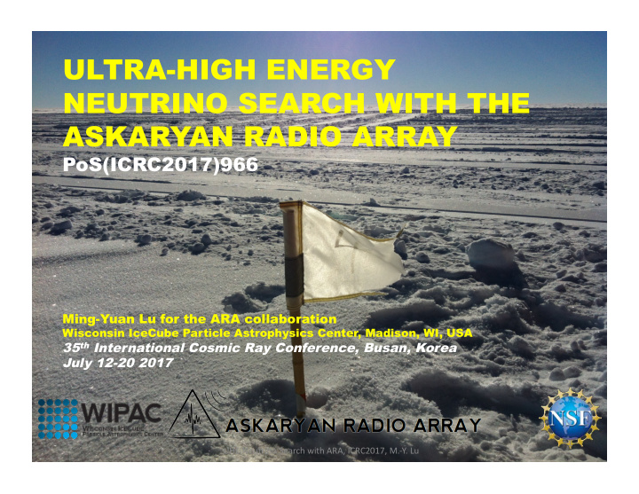 ultra high energy neutrino search with the askaryan radio