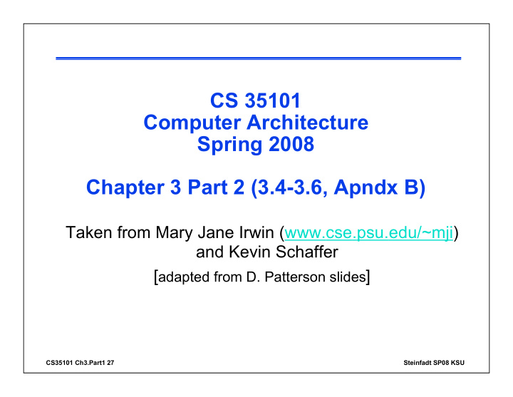 cs 35101 computer architecture spring 2008 chapter 3 part