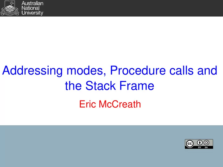 addressing modes procedure calls and the stack frame