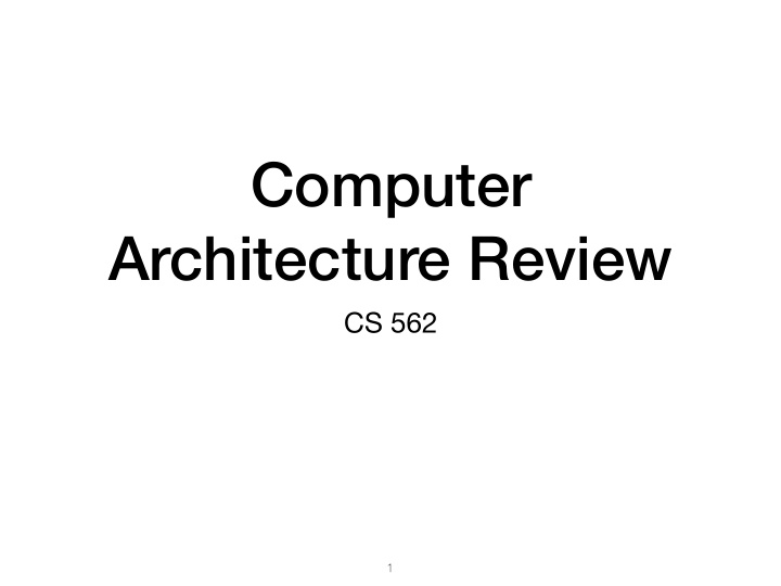 computer architecture review