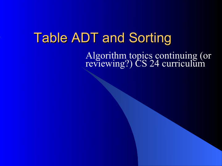 table adt and sorting