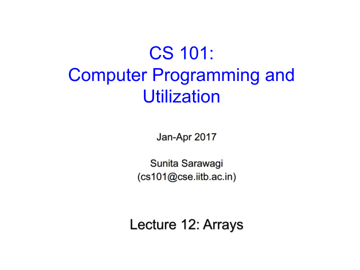 cs 101 computer programming and utilization about these