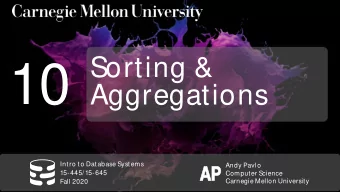10  Aggregations  Intro to Database Systems  Andy Pavlo  AP  AP  15-445/15-645  Computer Science