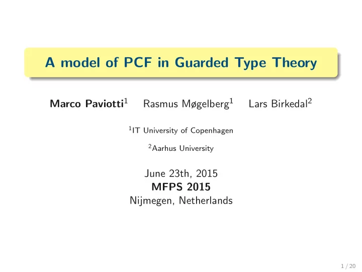 a model of pcf in guarded type theory