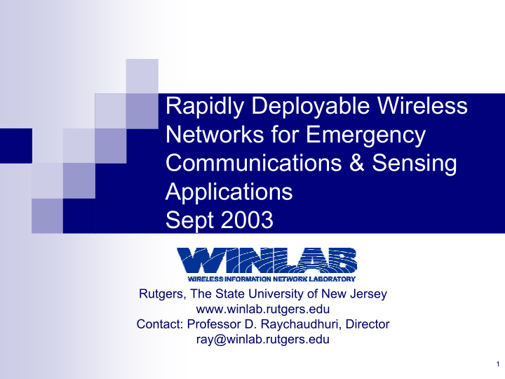 rapidly deployable wireless networks for emergency