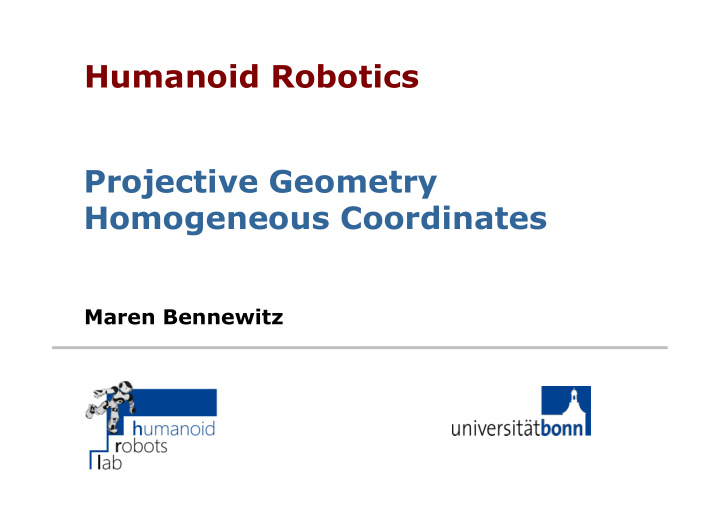 humanoid robotics projective geometry homogeneous