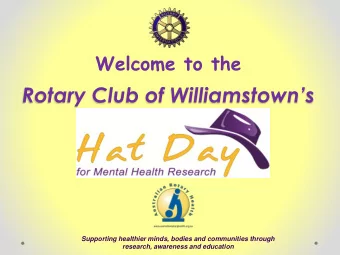 Rotary Club of Williamstowns  Supporting healthier minds, bodies and communities through