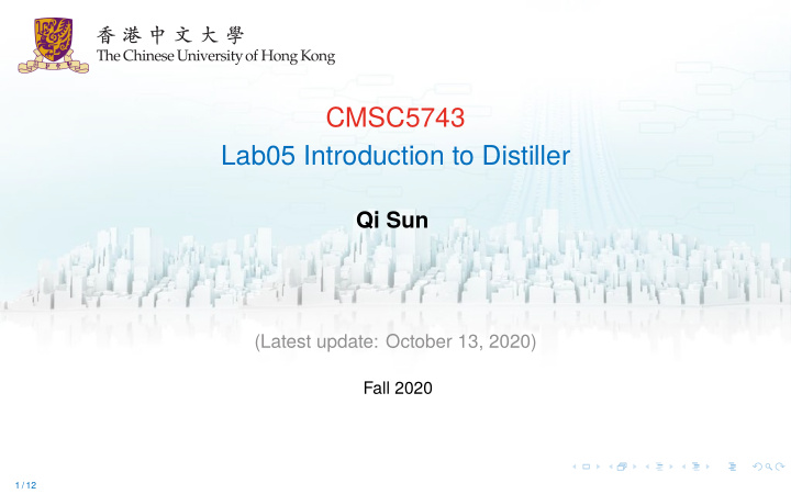 cmsc5743 lab05 introduction to distiller