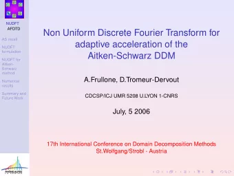 Non Uniform Discrete Fourier Transform for  AS recall  adaptive acceleration of the  NUDFT