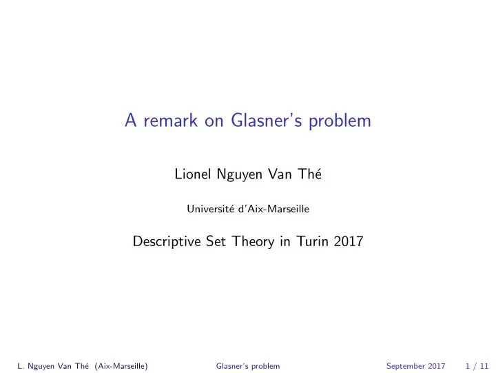 a remark on glasner s problem