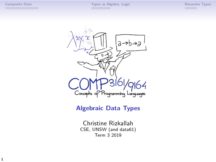 algebraic data types christine rizkallah