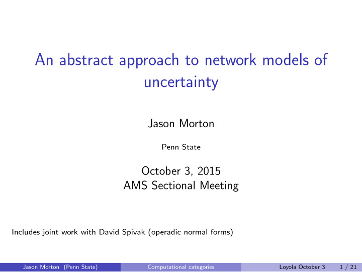 an abstract approach to network models of uncertainty