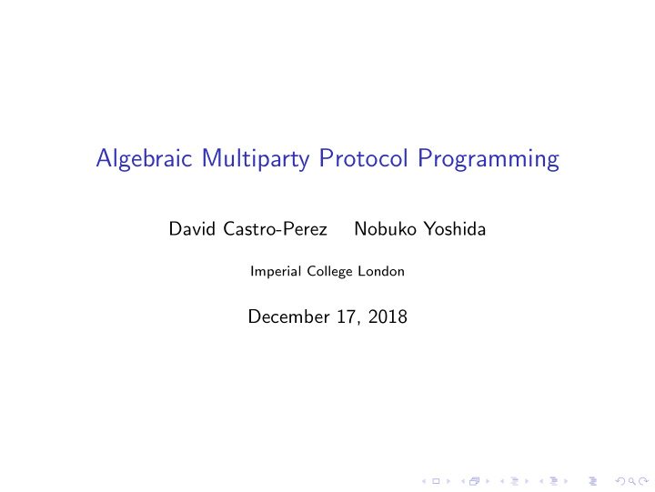 algebraic multiparty protocol programming