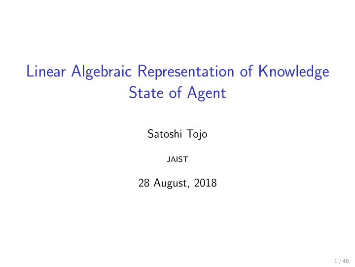 linear algebraic representation of knowledge state of