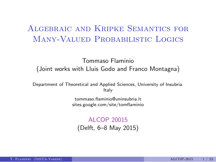 algebraic and kripke semantics for many valued