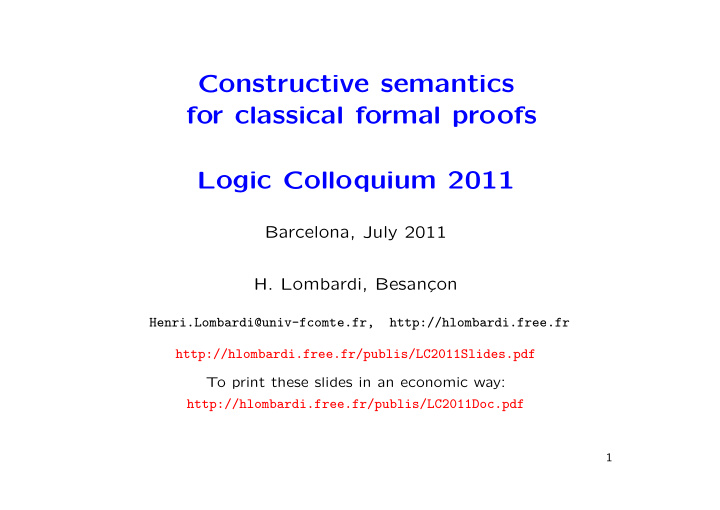 constructive semantics for classical formal proofs logic