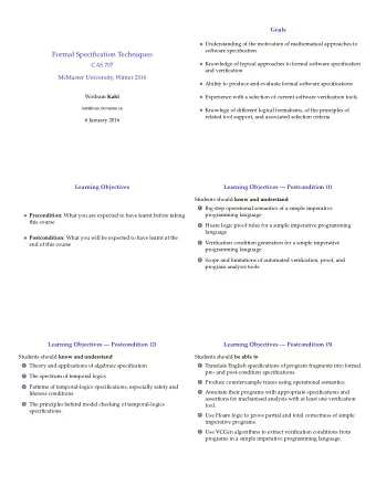 Formal Specification Techniques  Knowledge of typical approaches to formal software specification