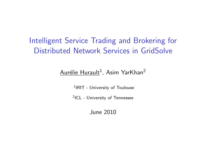 intelligent service trading and brokering for distributed