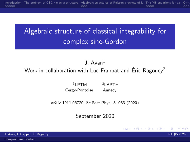 algebraic structure of classical integrability for