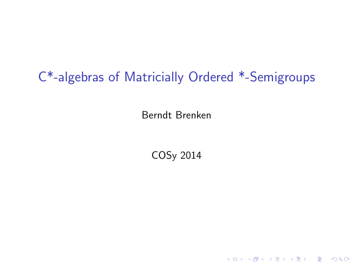 c algebras of matricially ordered semigroups