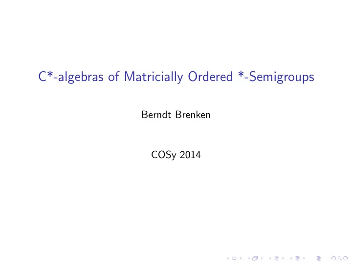 c algebras of matricially ordered semigroups