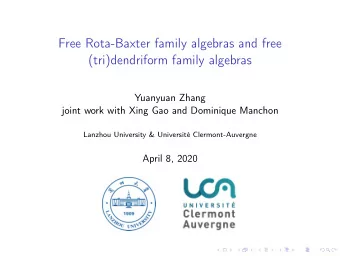 Free Rota-Baxter family algebras and free  (tri)dendriform family algebras  Yuanyuan Zhang  joint