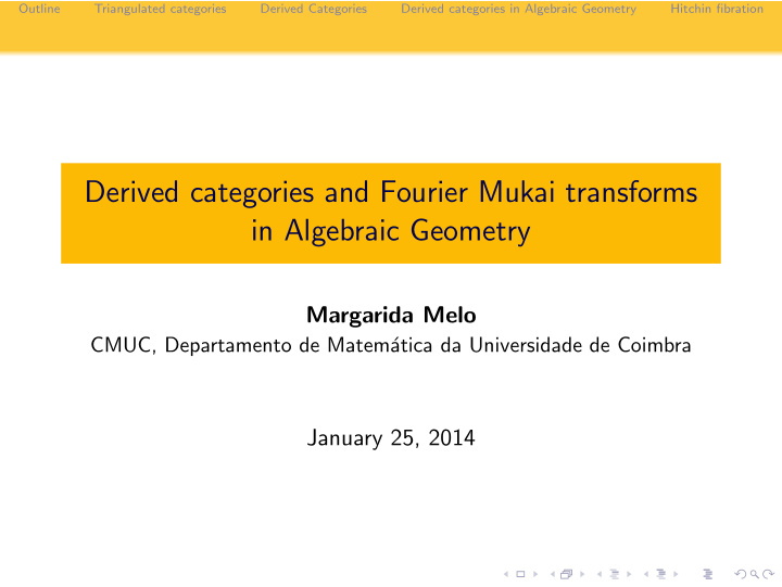 derived categories and fourier mukai transforms in