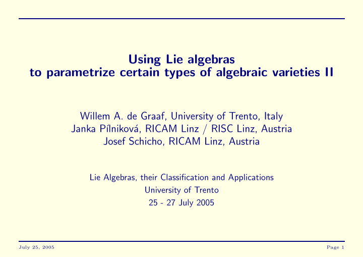 using lie algebras to parametrize certain types of