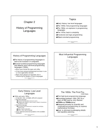 Chapter 2  Early History: low level languages  The 1950s: first programming languages  History of