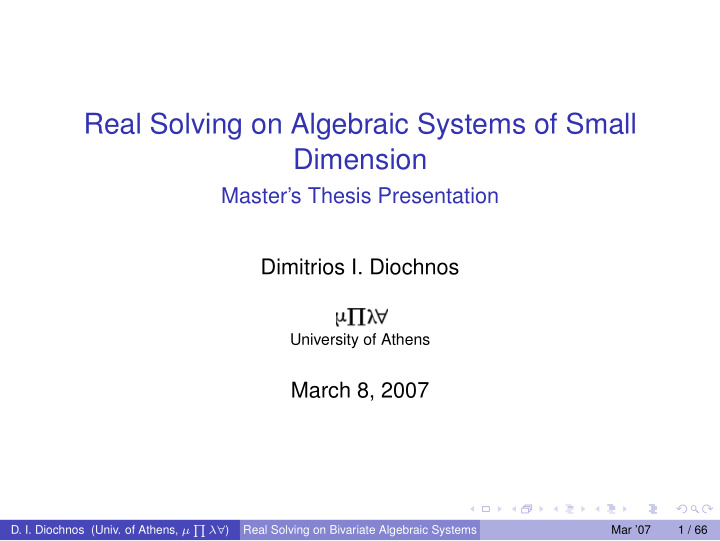 real solving on algebraic systems of small dimension