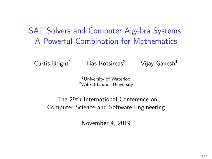 sat solvers and computer algebra systems a powerful