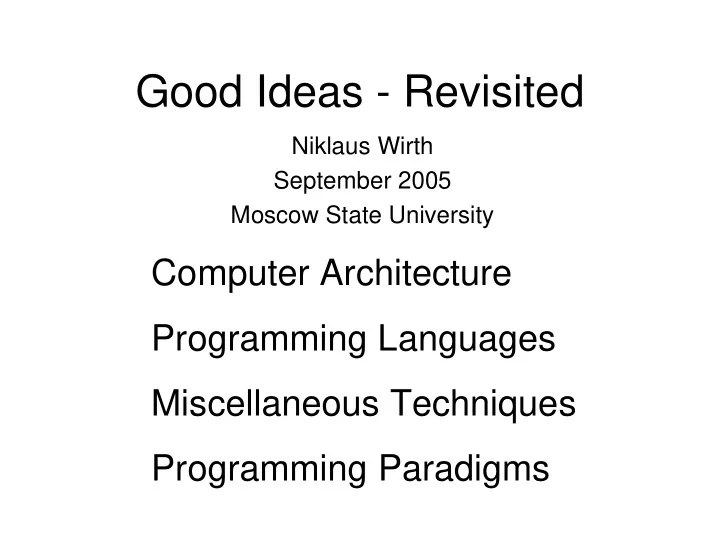 good ideas revisited