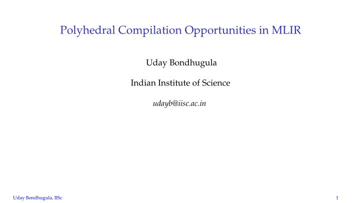 polyhedral compilation opportunities in mlir