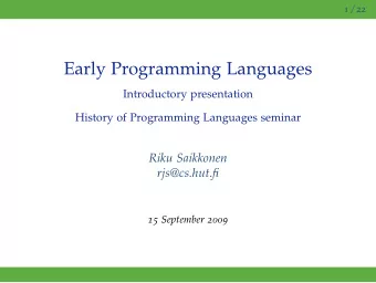 Early Programming Languages  Introductory presentation  History of Programming Languages seminar