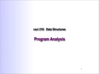 Program Analysis  1  Summary    Summary    analysis of algorithms    asymptotic analysis