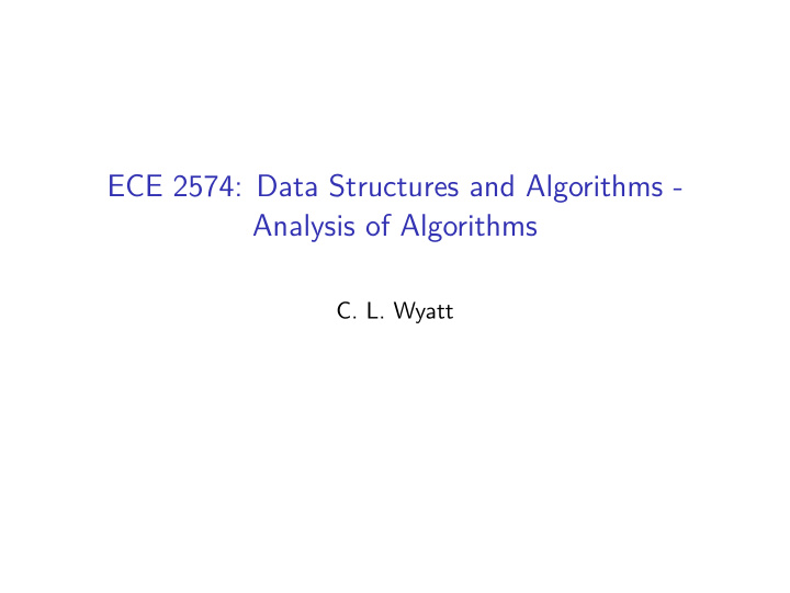 ece 2574 data structures and algorithms analysis of