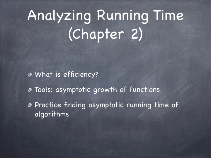 analyzing running time chapter 2