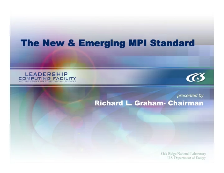 the he new new emer merging ging mpi standar