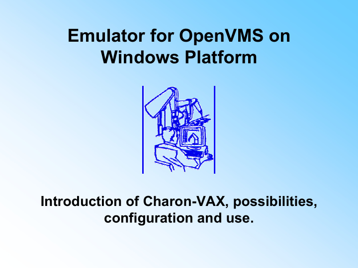 emulator for openvms on windows platform