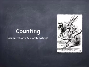 Counting  Permutations &amp; Combinations  Strings  Given an alphabet (a finite set) B, we can