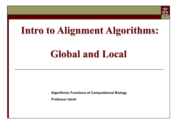 intro to alignment algorithms global and local