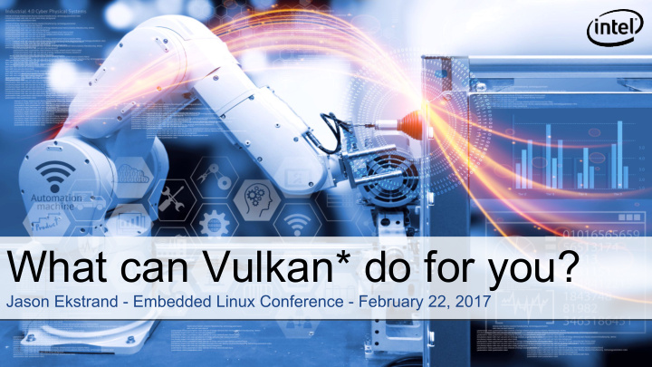 what can vulkan do for you