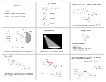 Light Sources  Sunny day model :   &quot;point source at infinity&quot;  lecture 12  sunlight