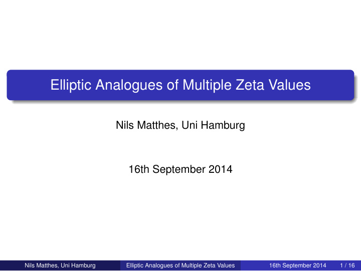 elliptic analogues of multiple zeta values