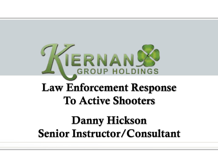 law enforcement response to active shooters