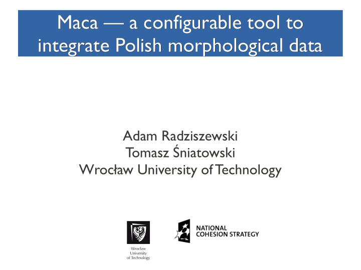 maca a configurable tool to maca a configurable tool to