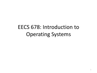 Operating Systems  1  About Me  Heechul Yun, Assistant Prof., Dept. of EECS  Office: 3040